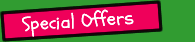 click here for details of special offers